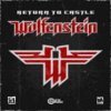 Return to Castle Wolfenstein