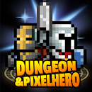 Подземелье & Pixel Герой(Dungeon&PixelHero)
